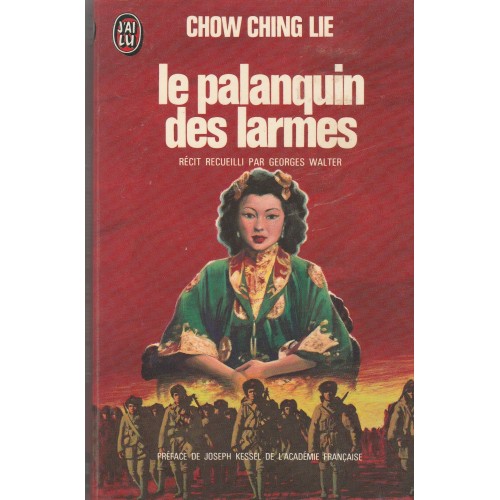 Le palanquin des larmes  Chow Ching Lie